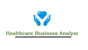 Healthcare Business analyst